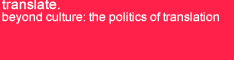 http://translate.eipcp.net/ http://translate.eipcp.net/