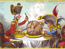 James Gillray’s “The Plumb-pudding in danger; or, State epicures taking un petit souper…”, 1805.